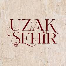 Uzak Şehir