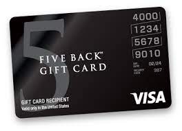 They can be used anywhere and are delivered instantly online. Five Back Visa Gift Card