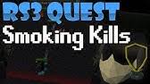 Realtime Smoking Kills Rs3 Quest Guide 2020 Youtube He will talk about how he was killed in the dungeon, and he will magically grant you the knowledge to combine.