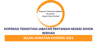 Sebelum jam 12.00 tengahari 28 feb, 2019. Koperasi Teknotani Jabatan Pertanian Negeri Johor Berhad Jawatan Kosong