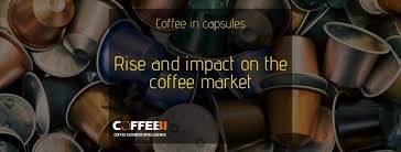 The pleasure of a break adapts to any time of the day; Coffee In Capsules Rise And Impact On The Coffee Market Cbi