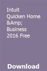 Intuit Quicken Home Amp Business 2016 Free Download Online Full Free Download Quicken Free
