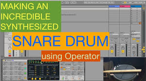 making an incredible snare drum with operator ableton