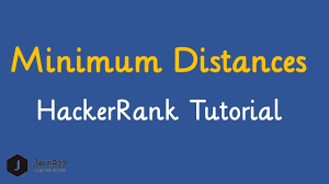 Minimum Distances Hackerrank Solution Problem Statement Solutions Data Structures