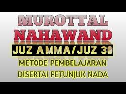 Murottal Juz 30 Juz Amma Irama Nahawand Cocok Untuk Belajar Youtube Belajar Petunjuk Cocok