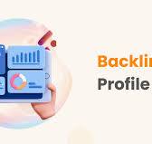 What is a Backlink Profile and Why It Matters in 2025?