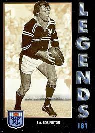 Bob 'bozo' fulton played 219 games and coached 305 games for manly winning the premiership as a player in 1972, 73 and 76 and as. 1994 Series 1 Rugby League Legends Card No L 6 Bob Fulton 8558
