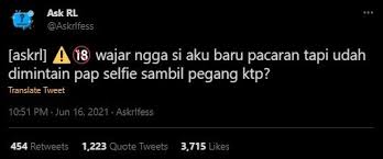 Ketahui lebih banyak dan detail pada artikel ini. Viral Curhat Warganet Baru Pacaran Sudah Diminta Pap Selfie Pegang Ktp