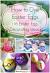 Easy Decorated Hard Boiled Eggs