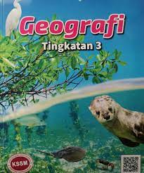 Click to view in fullscreen. Buku Teks Digital Geografi Tingkatan 3 Gurubesar My