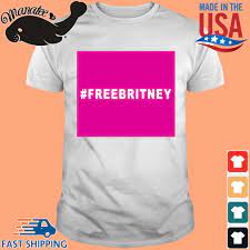 Choke me with that shirt king. 10 Front Free Britney Freebritney Shirt Tee Sweater Hoodie And Long Sleeved Ladies Tank Top