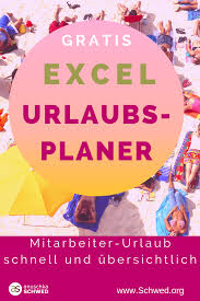 Durch hinterlegte formeln wird ihnen dann automatisch der gesamturlaubsanspruch berechnet. Excel Urlaubsplaner Kostenlose Vorlage Zum Download Anuschka Schwed Excel Vorlage Excel Tipps Urlaub
