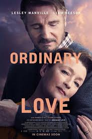 The Poster For The Drama Ordinary Love Love Film Liam Neeson Love Movie