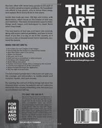 We did not find results for: The Art Of Fixing Things Principles Of Machines And How To Repair Them 150 Tips And Tricks To Make Things Last Longer And Save You Money Lawrence E Pierce Margit Lieder Adrian
