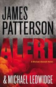 Alert James Patterson Michael Ledwidge James Patterson James Patterson Books Michael Bennett
