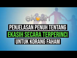 Ia merupakan satu sistem pengkalan data keluarga miskin yang diwujudkan di peringkat nasional bagi membantu merancang, melaksana dan memantau program kemiskinan. Penjelasan Penuh Tentang Ekasih Yang Ramai Masih Tidak Tahu Saje Sembang Litetube