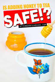 The Truth Is Adding Honey To Your Tea Toxic Afternoon Tea Reads