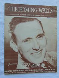 Vintage Sheet Music The Homing Waltz Teddy Johnson Connor Reine Free Post