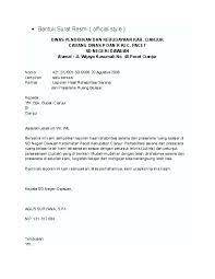 Meskipun di sini terdapat contoh surat rasmi untuk rujukan, tetapi berkemungkinan ada di antara anda yang menginginkan sesuatu yang lebih spesifik. Doc Bullet Bentuk Surat Resmi Official Style Irma Sari Academia Edu