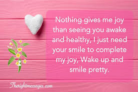 Make them smile with your funny ways to say good morning and. 110 Sweet Good Morning Text Messages For Her The Right Messages