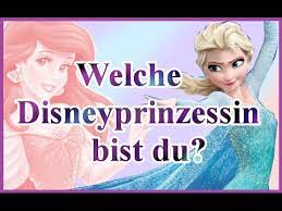 Welche Disney Prinzessin Bist Du Youtube