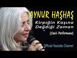 Aynur Hashas Kirpigin Kasina Degdigi Zaman Canli Performans Youtube Kitap Listeleri Sarkilar Muzik Indirme