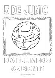 Sitio oficial relativo al día mundial del medio ambiente de las naciones unidas. Dia Internacional Del Medio Ambiente Para Colorear
