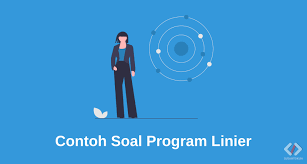 Maybe you would like to learn more about one of these? Contoh Soal Program Linier Optimasi Susantokun