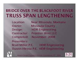 Location: Near Missoula, Montana Owner: Missoula County Design: HDR  Engineering Contractor: Frontier West LLC Com