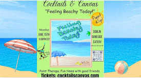 "Feeling Beachy Today!" Cocktails and Canvas