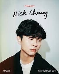 GET TO KNOW #YDC2024 FINALIST Nick Cheung Nick, a fashion design student,  specializes in integrating traditional Chinese lacquer techniques with  fabrics. Through clever use of geometric shapes and textures, he creates  fashion