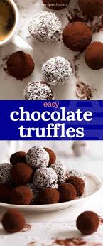 Easy Chocolate Truffles Recipe Truffle Recipe Chocolate Chocolate Truffles Recipe Easy Chocolate Truffles Easy