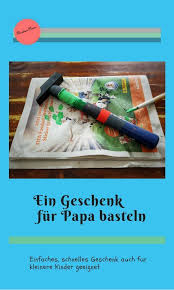 Ein Geschenk Fur Papa Basteln Kreativ Einfach Und Originell Basteln Ein Presents For Friends Easy Crafts For Kids Practical Gifts