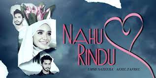 Contact nahu rindu on messenger. Drama Nahu Rindu Lakonan Aeril Zafril Dan Ummi Nazeera Kepala Bergetar