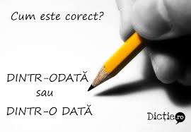 Microsoft initiated odata in 2007. Cum Este Corect Dintr OdatÄ Sau Dintr O DatÄ LecÅ£ia De DicÅ£ie