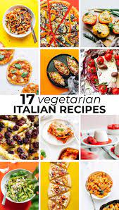 17 Vegetarian Italian Recipes Vegetarian Italian Recipes Italian Recipes Vegetarian Italian