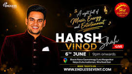 HARSH VINOD SHAH LIVE