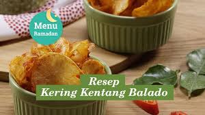 5 Resep Variasi Kentang Balado Kering Untuk Dinikmati Dengan Nasi Hangat Orami