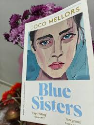 EúnoiaBook Review 03/50 2025: Blue Sisters by Coco Mellors
