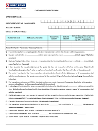 Phone numbers and email addresses mentioned here are the only customer care numbers of hdfc bank, which you should use. Hdfc Dispute Form Financial Transaction Debits And Credits