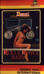 Rolls royce baby (1975) online watch movie. Rolls Royce Baby Exploitation Cinema Independent Forum Fur Film Games Und Musik Streaming Dvd Und Blu Ray Info