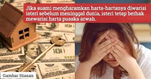 Satu hal yang amat penting untuk dicermati adalah tentang harta mana yang mesti dibagi waris. 12 Perkara Isteri Wajib Tahu Berkaitan Harta Jika Suami Meninggal Dunia