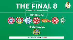 Es wird unterschieden nach vereinen welche sich noch im wettbewerb befinden bzw. The Dfb Pokal On Twitter Our Final 8 Teams Which Ties Are You Hoping To See Dfbpokal Berlin2020