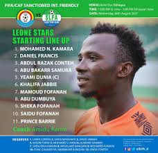 Sierra Leone 🇸🇱 starting lineup vs Ethiopia 🇪🇹. New comer Daniel  Francis is in the starting Lineup and Sheka Eto Fofanah lead the front  line. ©️SIERRASPORTS