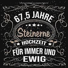 Es ist zudem auch nicht zwingend nötig. Steinerne Hochzeit Gastebuch 67 5 Jahre Steinerne Hochzeit 67 5 Jahre Gastebuch Zum Hochzeitstag Nach 67 5 Jahren Zum Eintragen Von Gluckwunsche Und Gold Edel Schwarz Vintage Retro Luftschlangen Amazon De Gaste Geschenk Hochzeit Buch Freunde