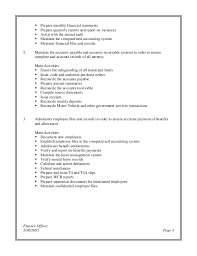The job description of a finance assistant covers providing a combination of finance and administrative assistance to his or her coworkers. Finance Officer Job Description