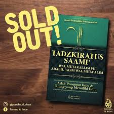 Syariah menyebabkan adab, orang yang tidak punya adab berarti tidak punya tauhid, iman, dan syariah . Tadzkiratus Saami Wal Mutakallim Fii Adabil Alim Wal Muta Allim Pdf Cara Golden