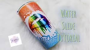 How to apply waterslide decals to tumblers. How To Make A Waterslide Image Adding Decals To Your Tumblers And Crafts