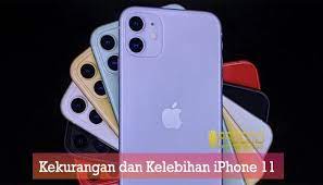 Resmi Rilis September 2019 Ini Kekurangan Dan Kelebihan Iphone 11 Https Www Pro Co Id Kekurangan Dan Kelebihan Iphone 11 Iphone 11 Iphone Ipod