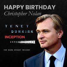 The best way to celebrate his birthday is to celebrate his work. Gsc On Twitter Happy Birthday Christophernolan Can T Wait To See Tenet In Gsc This 27 August